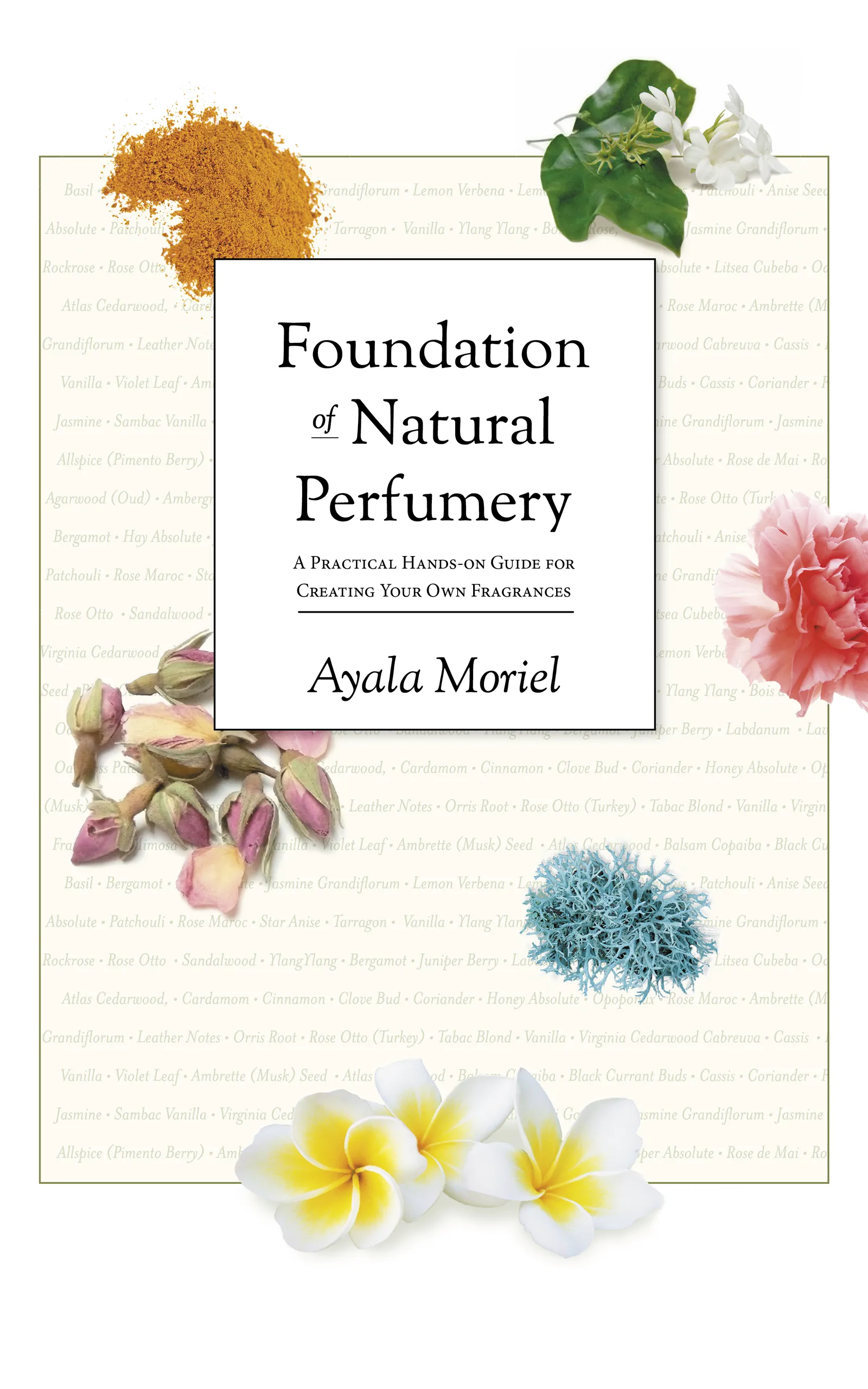 Foundation of Natural Perfumery